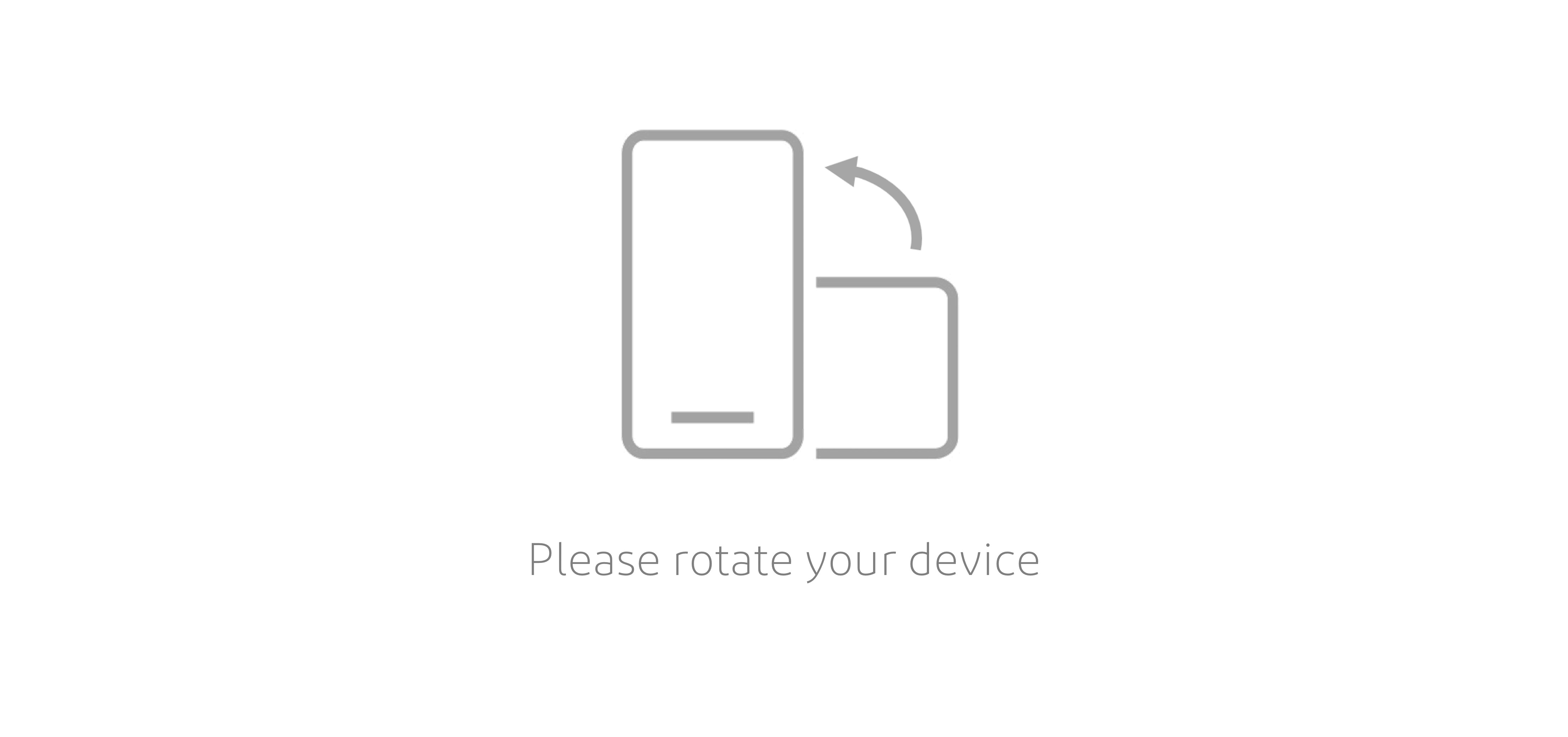 Please turn your device